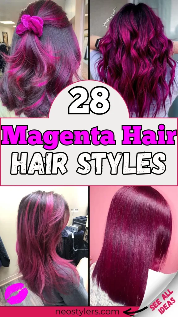 Eye-catching collage showcasing four trendy magenta hairstyles, featuring vibrant waves with velvet accessories, rich curly textures, bold layered highlights, and glossy sleek straight styles. Bold text overlay states "28 Magenta Hair Hair Styles," complemented by a playful kiss emoji. Includes a clear call-to-action "See All Ideas," guiding visitors to neostylers.com. Perfect inspiration for women seeking striking, fashionable magenta hair colors that express bold personality and style.