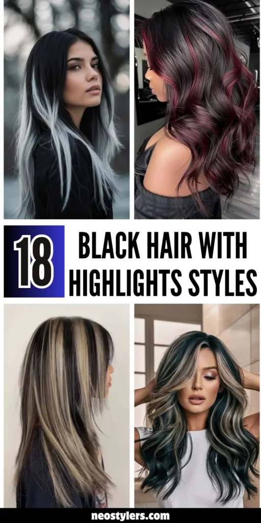 Image features 18 black hair with highlights styles, showing four striking looks. The text “18 Black Hair with Highlights Styles” appears in bold black on a white and blue layout. Hairstyles include icy silver tips, cherry red waves, platinum blonde streaks, and blue-ash highlights, all styled on sleek, wavy, or voluminous textures. A bold take on contrast and personality.